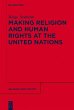 Making Religion and Human Rights at the... - Bild 1