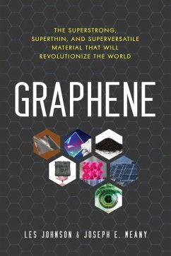 Graphene (eBook, ePUB) - Johnson, Les; Meany, Joseph E.