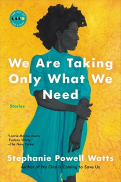 Cover We Are Taking Only What We Need (eBook, ePUB)