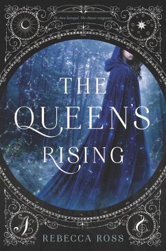 The Queen's Rising (eBook, ePUB) - Ross, Rebecca