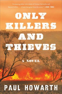 Only Killers and Thieves (eBook, ePUB) - Howarth, Paul