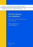 Die Provokation der Reduktion (eBook, PDF)