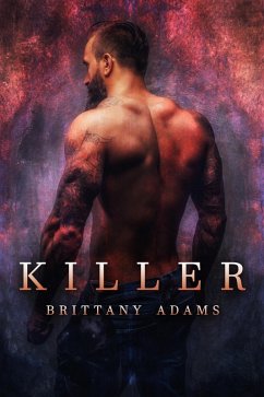 Killer (Sexy Killers) (eBook, ePUB) - Adams, Brittany