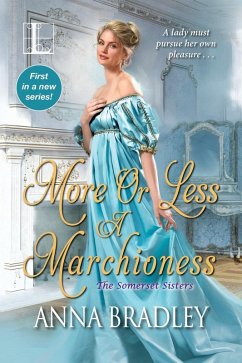 More or Less a Marchioness (eBook, ePUB) - Bradley, Anna