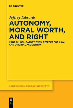 Autonomy, Moral Worth, and Right (eBook, ePUB) - Edwards, Jeffrey