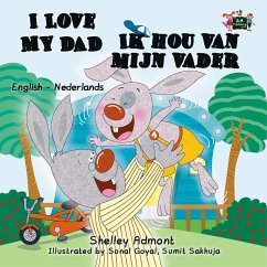 I Love My Dad Ik hou van mijn vader (Dutch Children's Book) (eBook, ePUB)