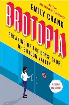 Brotopia (eBook, ePUB) - Chang, Emily