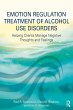 Emotion Regulation Treatment of Alcohol... - Bild 1