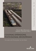 Colonial Extensions, Postcolonial Decentrings (eBook, PDF)