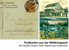 Postkarten aus der Weltkriegszeit - Mertes, Bernardo