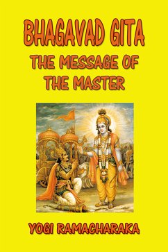 Bhagavad Gita (eBook, ePUB) - Yogi Ramacharaka