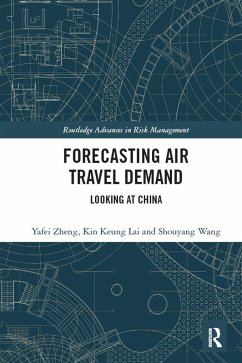 Forecasting Air Travel Demand (eBook, PDF) - Zheng, Yafei; Lai, Kin Keung; Wang, Shouyang