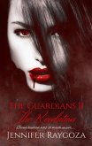 The Guardians II: The Revelation (eBook, ePUB)