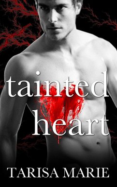 Tainted Heart (eBook, ePUB) - Marie, Tarisa