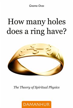 How many holes does a ring have? (eBook, ePUB) - Orzo, Gnomo