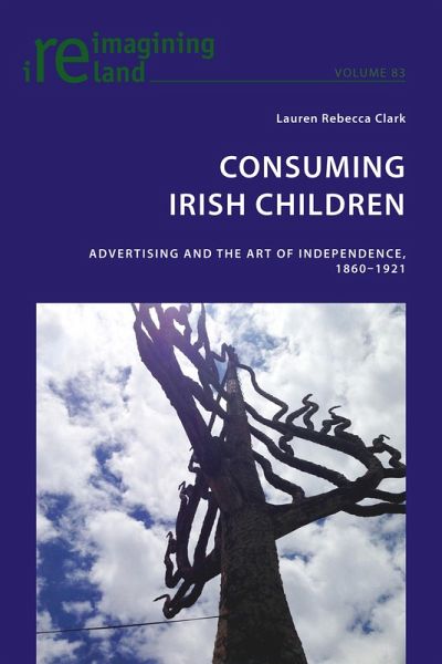 Consuming Irish Children (eBook, PDF) Consuming Irish Children (eBook, PDF)