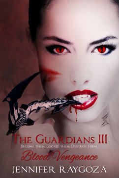 Cover The Guardians III: Blood Vengeance (eBook, ePUB)