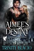 Aimee's Destiny (Valley of Whispers) (eBook, ePUB)