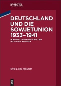 Januar 1935 - April 1937, 2 Teile / Deutschland und die Sowjetunion 1933-1941 Band 2