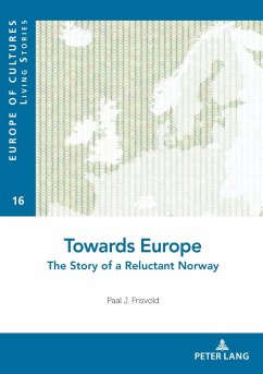 Towards Europe (eBook, ePUB) - Frisvold, Paal