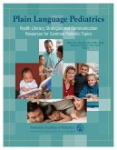 Plain Language Pediatrics (eBook, PDF)