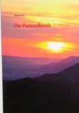 Die Pastoralbriefe