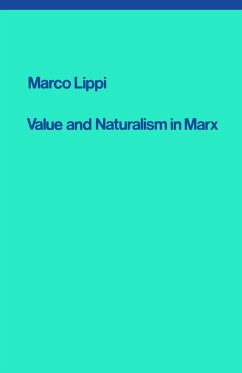 Value and Naturalism in Marx (eBook, ePUB) - Lippi, Marco