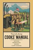 The U.S. Army Cooks' Manual (eBook, ePUB)