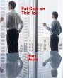 Fat Cats on Thin Ice (eBook, ePUB) - Bild 1