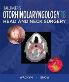 Ballenger's Otorhinolaryngology Head and Neck Surgery, 18e (eBook, ePUB) Ballenger's Otorhinolaryngology Head and Neck Surgery, 18e (eBook, ePUB)