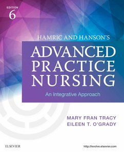 Hamric & Hanson's Advanced Practice Nursing - E-Book (eBook, ePUB) - Tracy, Mary Fran; O'Grady, Eileen T.