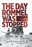 The Day Rommel Was Stopped (eBook, ePUB)