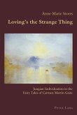 Loving's the Strange Thing (eBook, PDF)