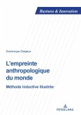 L'empreinte anthropologique du monde (eBook, PDF)