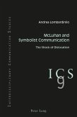 McLuhan and Symbolist Communication (eBook, ePUB)