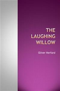 The Laughing Willow (eBook, ePUB) - Herford, Oliver