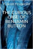 The Curious Case of Benjamin Button (eBook, ePUB)