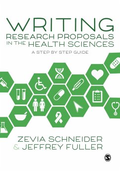 Writing Research Proposals in the Health Sciences (eBook, ePUB) - Schneider, Zevia; Fuller, Jeffrey