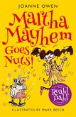 Martha Mayhem Goes Nuts! (eBook, ePUB)