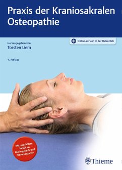Praxis der Kraniosakralen Osteopathie - Torsten Liem; Torsten Liem