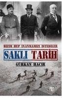 Sakli Tarih - Hacir, Gürkan