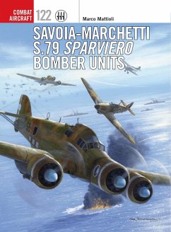 Savoia-Marchetti S.79 Sparviero Bomber Units (eBook, PDF) - Mattioli, Marco