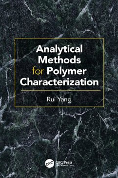 Analytical Methods for Polymer Characterization (eBook, ePUB) - Yang, Rui
