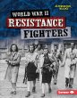 World War II Resistance Fighters... - Bild 1