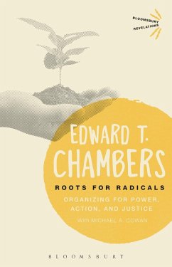 Roots for Radicals (eBook, ePUB) - Chambers, Edward T.