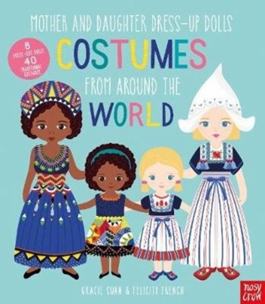 Mother and Daughter Dress-Up Dolls: Costumes From Around the World