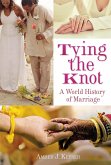 Tying the Knot (eBook, ePUB) Tying the Knot (eBook, ePUB)