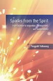 Sparks from the Spirit (eBook, PDF)