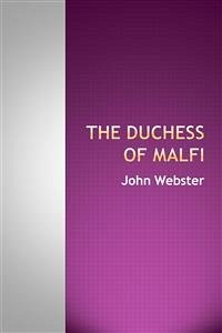 The Duchess of Malfi (eBook, ePUB) - Webster, John