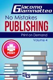 Print on Demand—Who to Use to Print Your Books (eBook, ePUB)